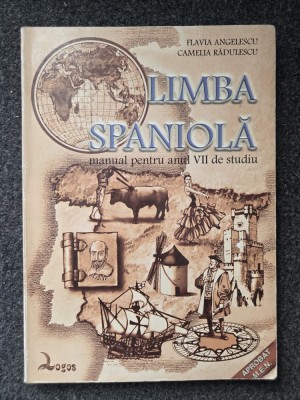 LIMBA SPANIOLA MANUAL PENTRU ANUL VII DE STUDIU - Anghelescu, Radulescu foto