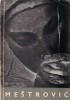 Album Arta Ivan Mestrovic 1964 Franceza 10x18 cm 60 pagini brosate