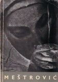 Album Arta Ivan Mestrovic 1964 Franceza 10x18 cm 60 pagini brosate