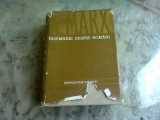 INSEMNARI DESPRE ROMANI. MANUSCRISE INEDITE - K. MARX