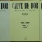 Caete de Dor, Metafizica si Poezie, Paris, Bucuresti, volumul 1, 2, 3, anii aparitiei: 2000, 2002 si 2003