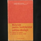 MATERIALE PENTRU INVATAMANTUL POLITICO-IDEOLOGIC CU MILITARII IN TERMEN
