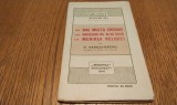 MAI MULTA ENERGIE; OBICEIURI DE ALTA DATA; MENIREA RELIGIEI - D. Vasiliu-Bacau - Editura Minerva, Biblioteca Nationala N-rele 63-65, 1914, 35 p.