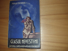MIHAIL SORBUL - GLASUL NEVESTI-MI (1938, f. rara, ilustratii A Bordenache) * foto