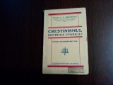 CRESTINISMUL DOCTRINA UTOPICA ? - C. N. Gaiculescu - 1927, 143 p.