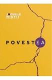 Povestea. 31 de exercitii de conectare cu latura ta feminina - Raluca Anton