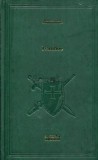 IVANHOE by WALTER SCOTT , 2008 adevarul verde