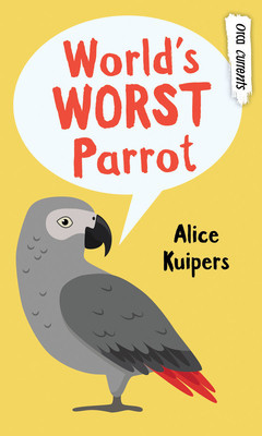 World&#039;s Worst Parrot