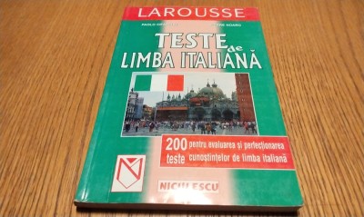 TESTE DE LIMBA ITALIANA - Larousse - Paolo Cifarelli - 2001, 220 p. foto