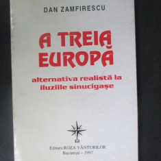 A treia Europa-Dan Zamfirescu