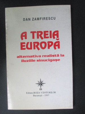 A treia Europa-Dan Zamfirescu foto