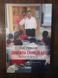 Educatia chineza azi - Zhu Yongxin, 2019
