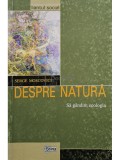 Serge Moscovici - Despre natura (Editia: 2004)