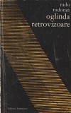RADU TUDORAN - OGLINDA RETROVIZOARE