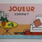 JOUER COMME ? par PASCALE ESTELLON , UNE HISTOIRE - DEVINETTE AVEC DES GOMMETTES , 2009