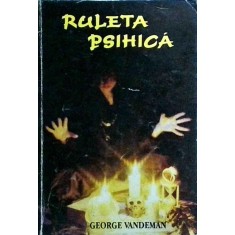 George Vandeman - Ruleta psihica