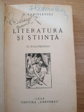H. Sanielevici - Literatura si Stiinta - Prima Ed. 1930 - CU 20 ILUSTRATIUNI