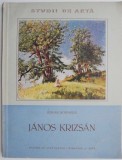 Janos Krizsan &amp; Stefan Borghida - Roman Beletristica, Carte Noua/Anticariat