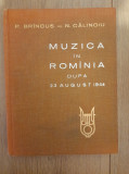 Muzica in Romania dupa 23 august 1944 - P. Brancus