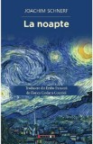 La noapte - Joachim Schnerf, 2021