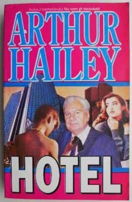 Hotel &amp;ndash; Arthur Hailey foto