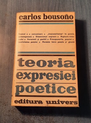Teoria expresiei poetice Carlos Bousono foto