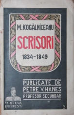 SCRISORI 1834 - 1849 - M . KOGALNICEANU foto