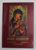 ICOANE ROMANESTI , COLECTII PARTICULARE de GETTA MARCULESCU , TEXT IN ROMANA , ENGLEZA , FRANCEZA , GERMANA , 1999