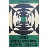 Gindire concret-operatorie si continut obiectual - 1973 - Valentina Radu (L54)