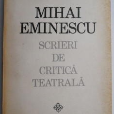 Scrieri de critica teatrala – Mihai Eminescu