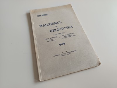 MARXISMUL SI RELIGIUNEA, NICOLAE BERDIAEFF. TIPOGRAFIA &amp;rdquo;COZIA&amp;rdquo; RM.- VALCEA 1934 foto