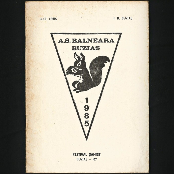 FESTIVAL ȘAHIST - ȘAH A. S. BALNEARA BUZIAȘ 1987 FANION VEVERIȚĂ - O.J.T. TIMIȘ