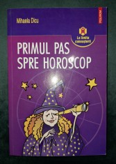 Mihaela Dicu - Primul pas spre horoscop foto