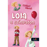 Lola a sz&iacute;npadon - Isabel Abedi
