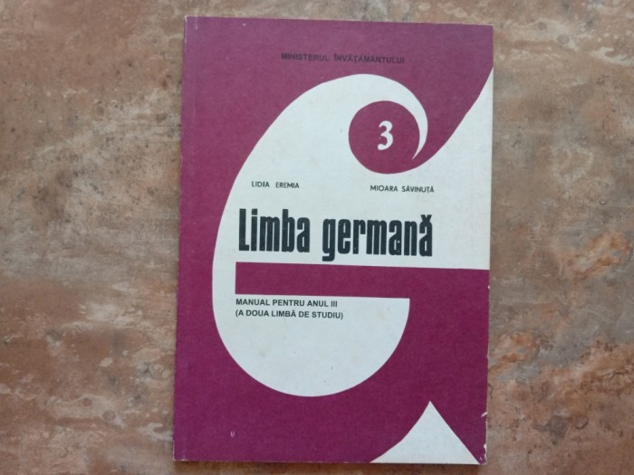 Limba Germana - Manual pentru anul III, a doua limba de studiu, 1997