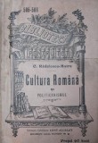 CULTURA ROMANA SI POLITICANISMUL, C. Radulescu-Motru