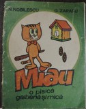 MIAU O PISICA GALBENA SI MICA N. NOBILESCU SI G.ZARAFU