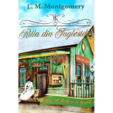 RIlla din Ingleside. Seria Anne de la Green Gables - Lucy Maud Mongomery