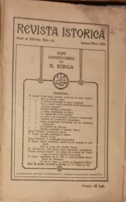Revista Istorica Anul al XIX-lea Nr-le 1-3 Ianuarie-Martie 1933 foto