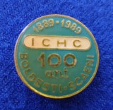 Insigna veche 100 de ani Boldesti Scaeni 1889 -1989 Ploiesti Prahova