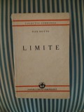 Dan Botta Limite, editie princeps, 1936, Cartea Romaneasca Educational