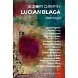 Scrieri despre Lucian Blaga. Antologie - Marius Muresan