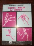 Suferintele musculare ale sportivilor- Gheorghe Dumitru
