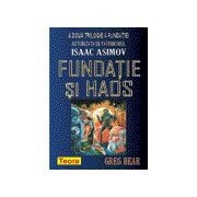 Greg BEAR - Fundatie si haos foto