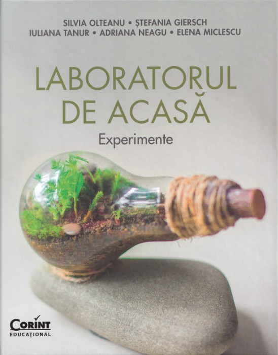 Laboratorul de acasa - Silvia Olteanu &amp; co