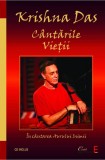 CANTARILE VIETII , IN CAUTAREA AURLUI INIMII de KRISHNA DAS