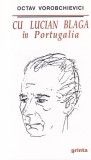 Octav Vorobchievici - Cu Lucian Blaga in Portugalia
