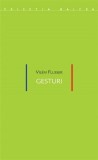 Gesturi - Editura Idea Design &amp; Print