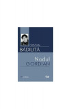 Nodul gordian - Paperback - Cristian Bădiliță - Curtea Veche