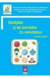 Invatam si ne distram cu Universul. Exercitii grafice. Fise de lucru pentru prescolari